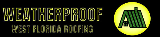 WeatherProof West Florida Roofing, AL